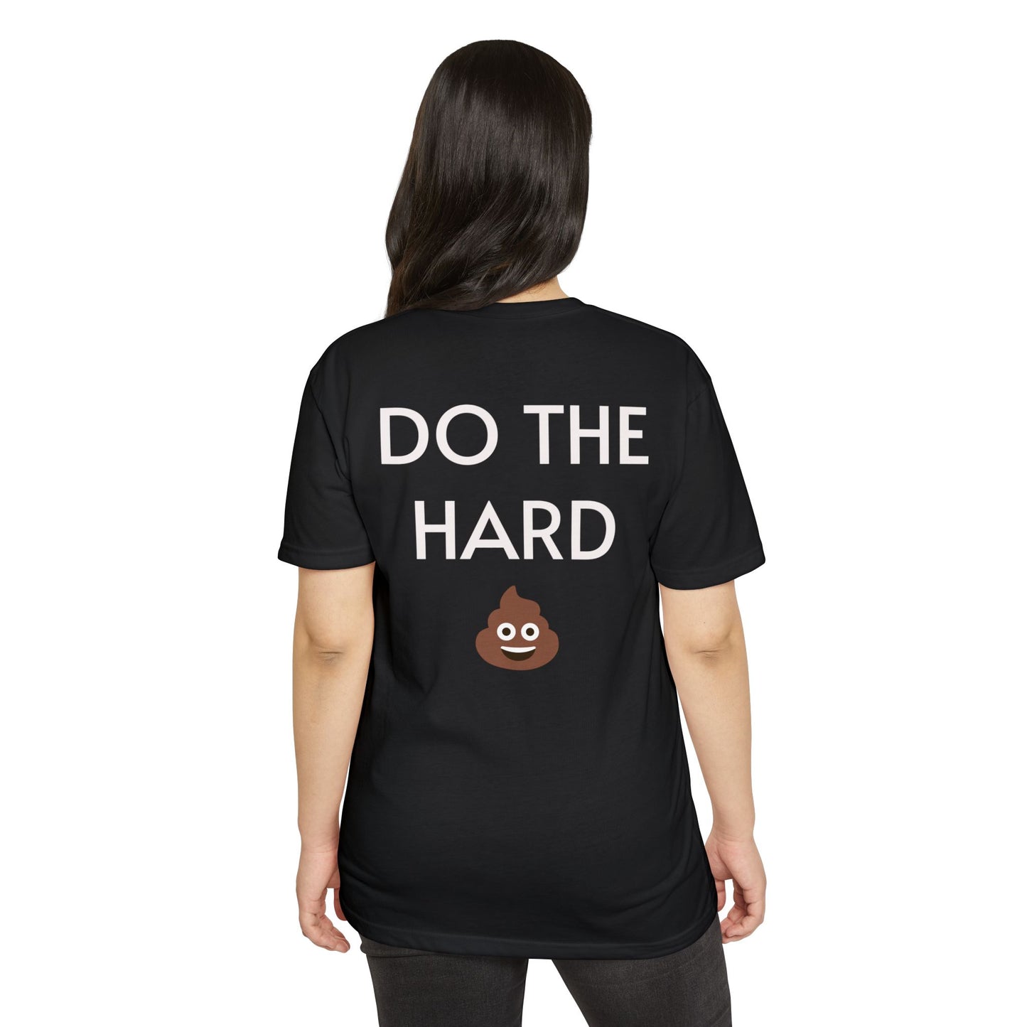 DO THE HARD 💩