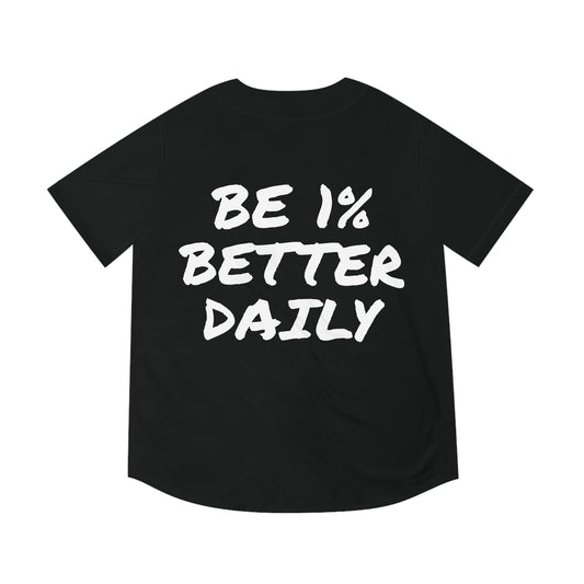 "BE 1% BETTER DAILY" - Jersey