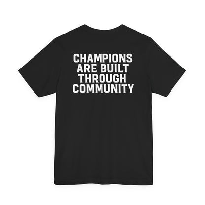 Champions Are Built Through Community