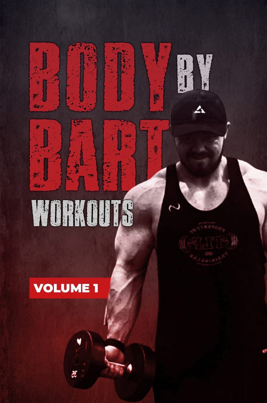 Body By Bart Ebook - Volume 1